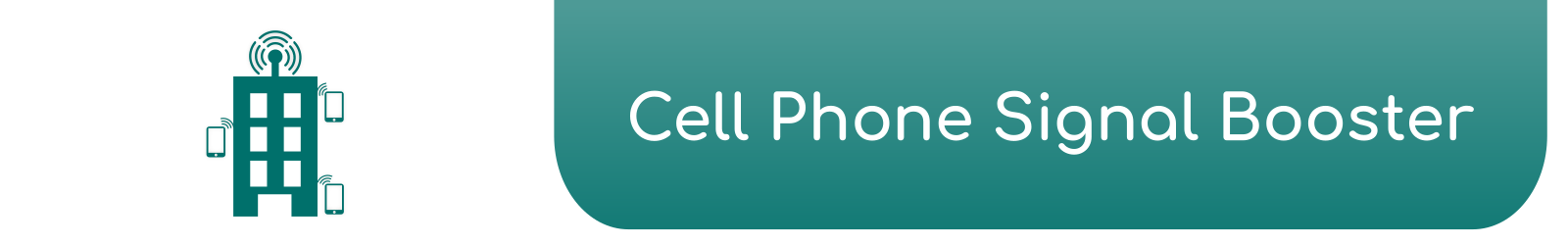 Cell Phone Signal Booster - Electronic Communication Services